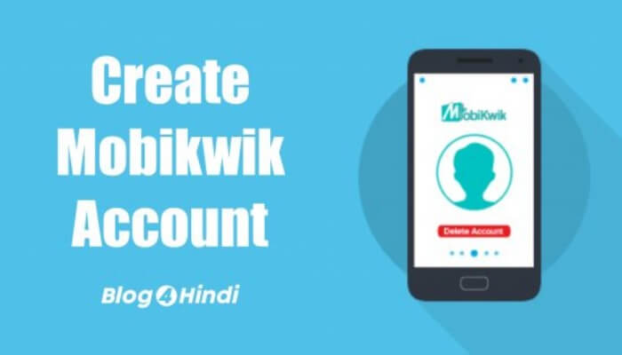 Mobikwik Account Kaise Banaye